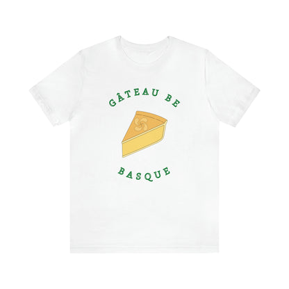 Gâteau Be Basque T-Shirt