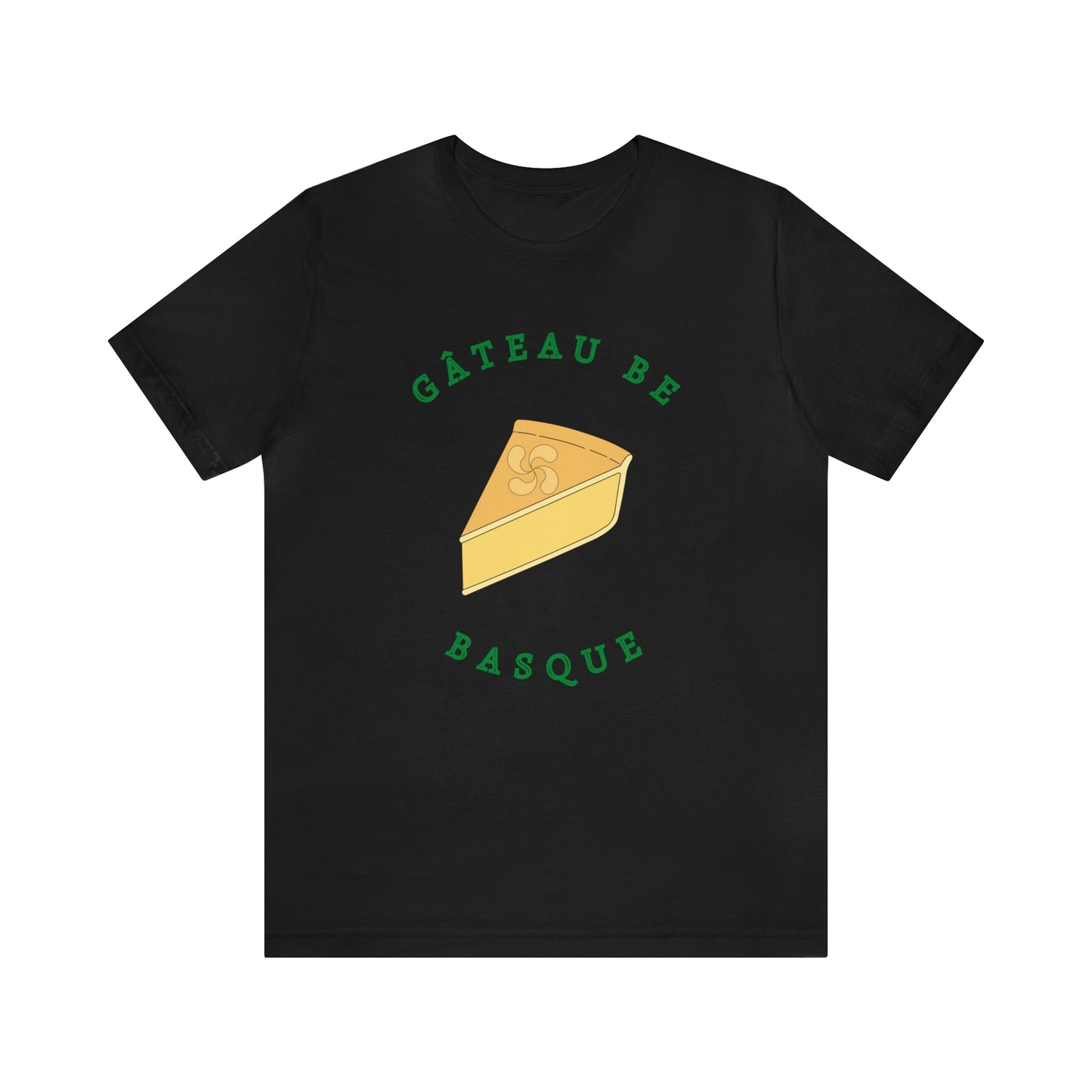 Gâteau Be Basque T-Shirt